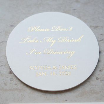 Real Foil Custom Coasters - Don't take my drink I'm dancing Coaster