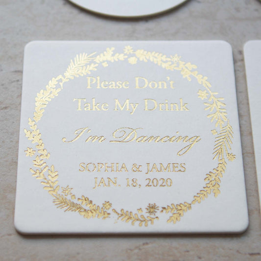 Real Foil Custom Coasters - Don't take my drink I'm dancing Coaster